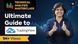 Ultimate Guide to TradingView  Technical Analysis Masterclass