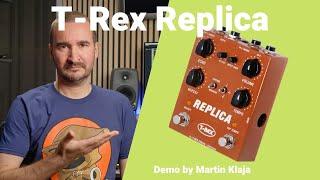 T Rex Effects  Replica  Demo by Martin Klaja