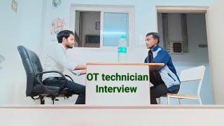 OT Technician job interview questions and answer full video #ottechnician