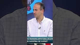 İnancın İnsan Hayatına Katkıları Nelerdir? #shorts