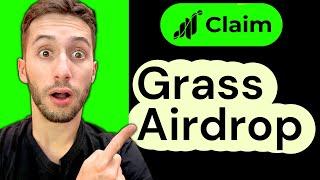 LAST CHANCE - Grass Airdrop Free Airdrop Guide