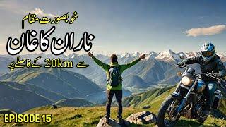 Naran Kaghan Hidden Gem 20km Away  Skardu Motorcycle Series S2 - E15