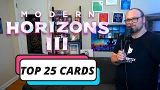 Modern Horizons 3  Top 25 Cards  Mtg