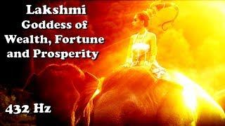 Lakshmi - Goddess of Wealth Fortune and Prosperity 1hr432hz meditation