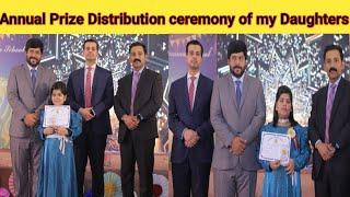 Annual Prize distribution ceremony of my Daughters 2024  Lifestyle with Humaira