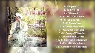 El Halcón De La Sierra - El Frijolito Álbum Completo