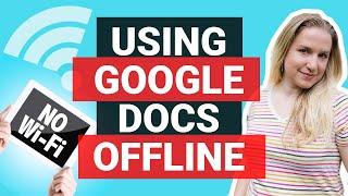 How to Use Google Docs Offline  2021