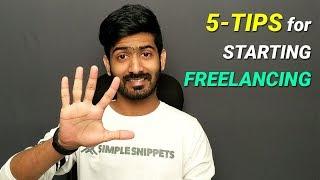 5 Tips to start Freelancing for Beginners - How to Start Freelancing