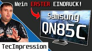 Samsung QN85C Neo QLED-TV Erster Blick auf Design Anschlüsse und Bildqualität  Überraschend