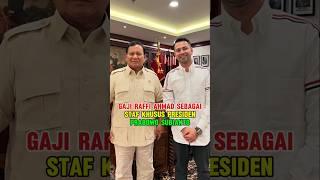 GAJI RAFFI AHMAD SEBAGAI STAF KHUSUS PRESIDEN PRABOWO SUBIANTO