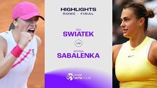 Iga Swiatek vs. Aryna Sabalenka  2024 Rome Final  WTA Match Highlights