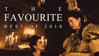 The Favourite - 2018’s BEST Film