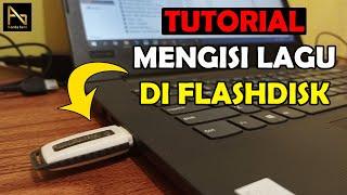 CARA MENGISI LAGU DI FLASHDISK LEWAT LAPTOP - MEMINDAHKAN LAGU