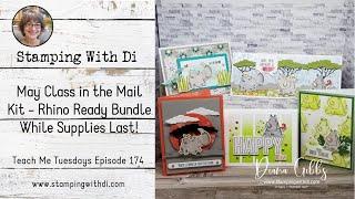 ️May Class in the Mail Kit - Rhino Ready Bundle - Teach Me Tuesdays Episode 174