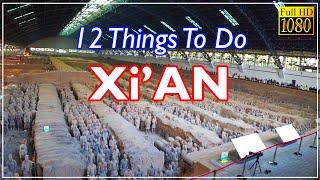 12 Things To Do in XiAn China
