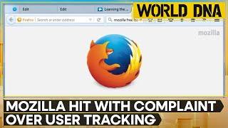 Mozilla Hit With Complaint Over Firefox User Tracking  WION World DNA