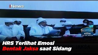 Rizieq Shihab Emosi Bentak Jaksa saat Sidang di Pengadilan Negeri Jakarta - iNews Sore 2204