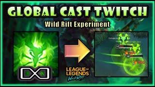 Twitch E Global Range & Infinite Cast Experiment - Wild Rift