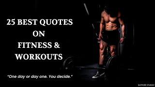 25 Best Quotes on Fitness & Workouts  Gym Motivation Quotes