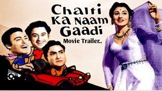 Chalti Ka Naam Gaadi 1958 Movie Trailer Kishor Kumar Ashok Kumar MadhubalaVeena