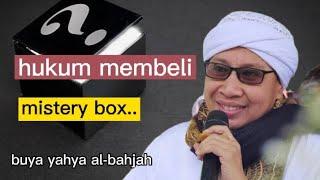 HUKUM MEMBELI MISTERY BOX  BUYA YAHYA AL-BAHJAH....#ngajionline #buyayahya #hukumjualbeli