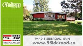 *SOLD* 9449 sideroad 5 ERIN