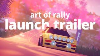 art of rally - Launch Trailer - OUT NOW