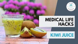 Dr Lavan Kiwi juice benefits to relieve Steakhouse Syndrome blocked food and bloating