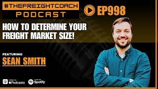 998. #TFCMS - How To Determine Your Freight Market Size