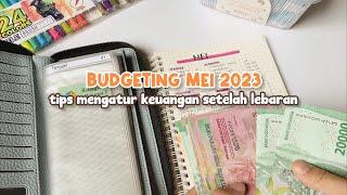 BUDGETING MEI 2023  tips mengatur keuangan setelah lebaran anti boncos