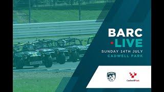 BARC LIVE  Cadwell Park  July 14th 2024