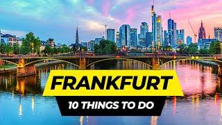 Top 10 Things to do in Frankfurt 2024  Germany Travel Guide