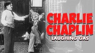 Charlie Chaplins Laughing Gas 1914  Silent Comedy Movie  Charlie Chaplin Comedy