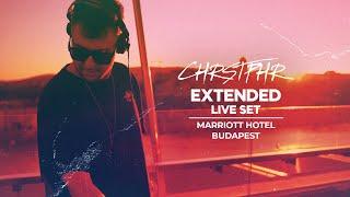 CHRSTPHR Extended Live Set @ Marriott Hotel Budapest  2021