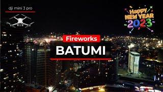 New Year 2023 - Batumi - Fireworks from drone