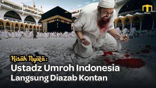 Azab Kontan Depan Ka’bah Ustadz Pemandu Umroh Indonesia sampai Muntah Silet Padahal Bukan Santet