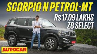 Mahindra Scorpio N Z8 Select review - 203hp at Rs 17.09 lakh  First Drive  Autocar India