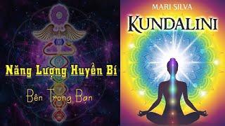 Luân xa - KUNDALINI - NĂNG LƯỢNG HUYỀN BÍ BÊN TRONG BẠN - Thức Tỉnh Tâm Linh