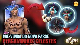 COMPREI A PRÉ-VENDA DO NOVO PASSE PERGAMINHOS CELESTES PARA GANHAR O NOVO MELHOR CHAPÉU DO FREE FIRE