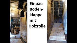 Einbau einer Bodenklappe Bodenluke