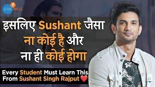 Powerful Personality Lessons from Sushant Singh Rajput SSRs Tribute Video I Josh Skills App