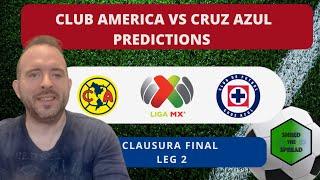 Club America vs Cruz Azul Prediction  Liga MX Clausura Final Leg 2