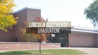 2023 Lincoln Southeast High School Graduation Ceremony