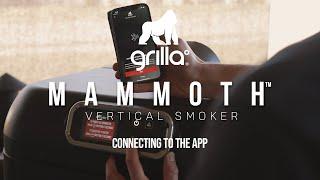 Grilla Mammoth - Connecting to the App