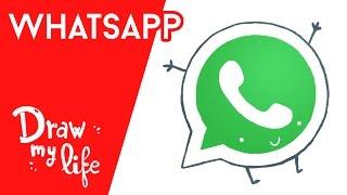 HISTORY OF WHATSAPP - Draw My Life