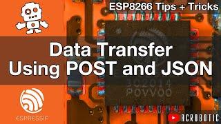 ESP8266 Web Server POST Requests With JSON Data In Arduino IDE Mac OSX and Windows