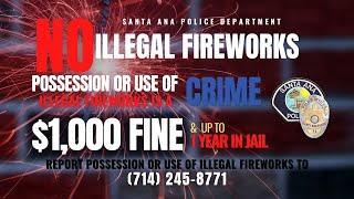 2022 #SANTAANAPD FIREWORKS PSA English