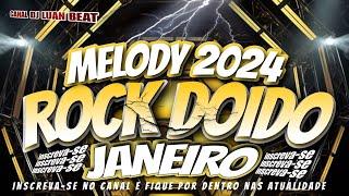 ROCK DOIDO_JANEIROSEQUÊNCIA•ATUALIZADA#rockdoido2024