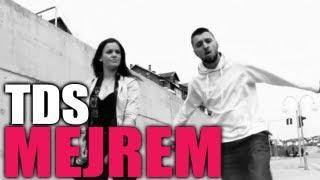 TDS - Mejrem Official Video HD