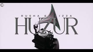 Rusha & Blizza - Huzur Reprise